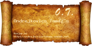 Ondrejkovics Tamás névjegykártya